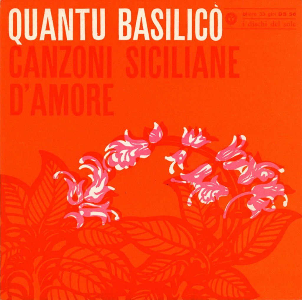 QUANTU BASILICÒ - CANZONI SICILIANE D'AMORE
