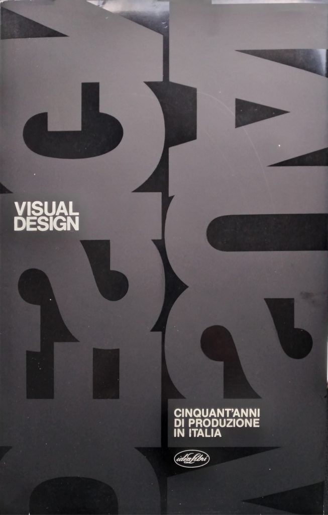 Con altri autori: Visual Design 1933/1983